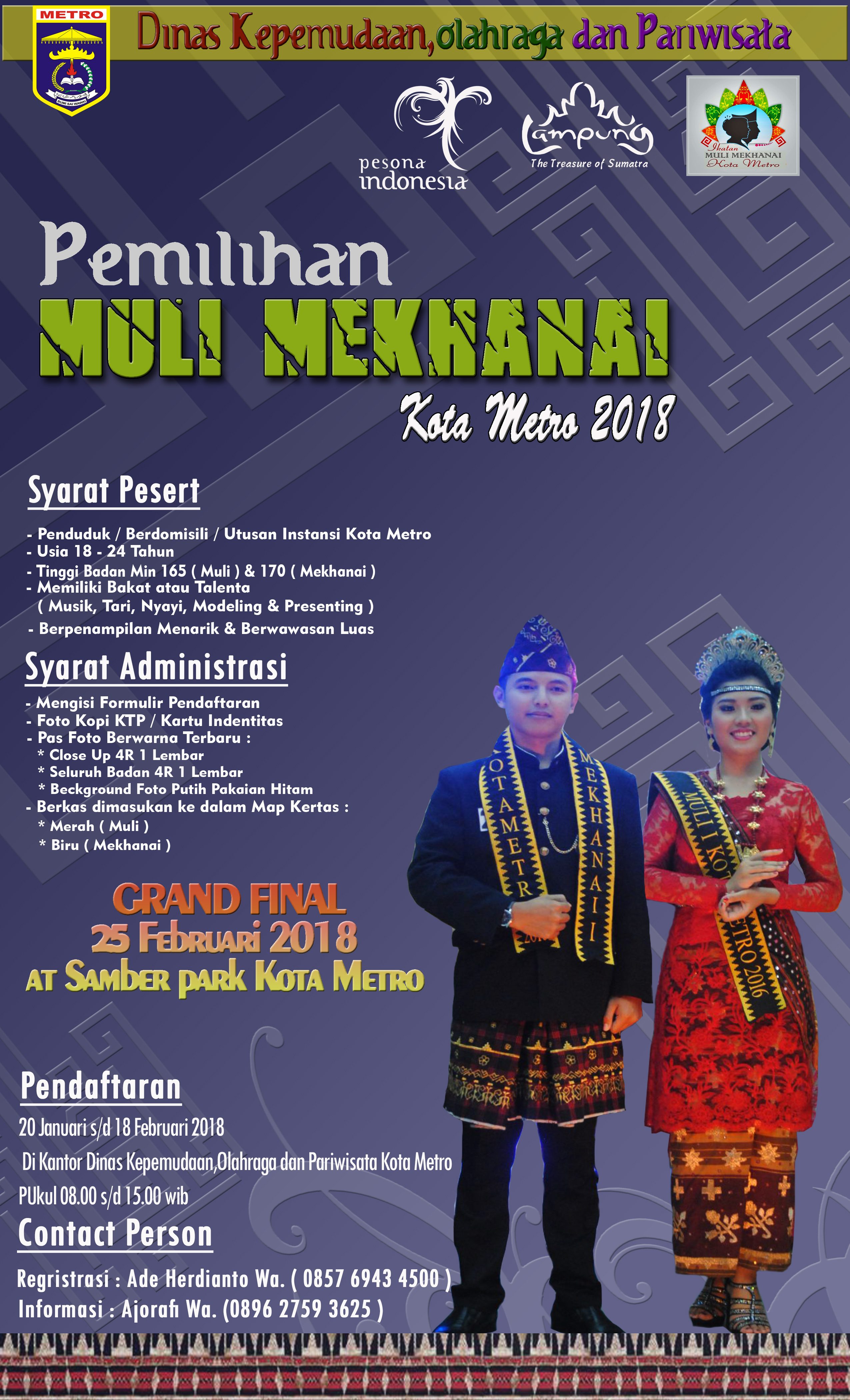 Ikuti dan Saksikan Pemilihan Muli Mekhanai Kota Metro 2018